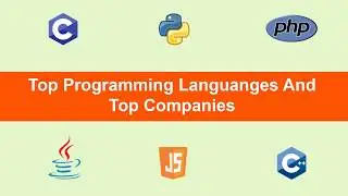 Top Programming Languages And Top Companies Using It
