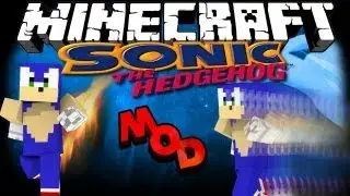 Sonic The Hedgehog Mod! Minecraft Sonic Mod Showcase!