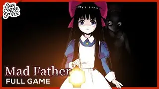 Mad Father Remake (2020)  /  Full Gameplay Walkthrough  /  No Commentary