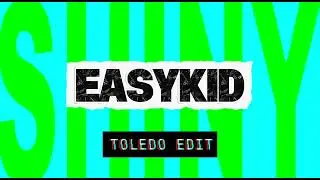 EASYKID - SHINY MOVE (TOLEDO Edit) 