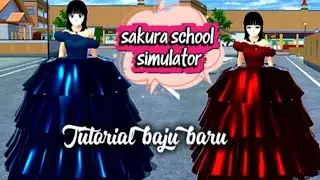 Tutorial baju baru #sakuraschoolsimulator #channelcahayasky