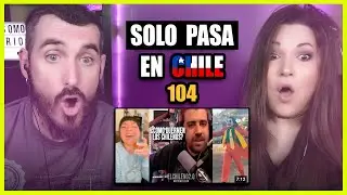 👉 SOLO PASA en CHILE EDICIÓN 104 ( FAILS ) || Elchileno2.0 | Somos Curiosos