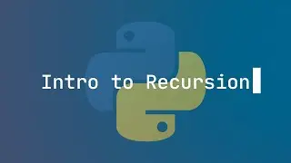 Introduction to Recursion
