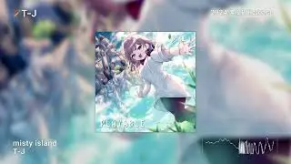 T-J - misty island [PLAYABLE]