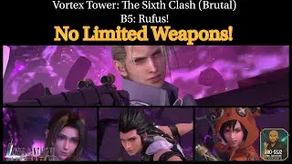 [FF7: Ever Crisis] Башня Вихря - Шестая стычка (жестокая): B5 Руфус! Нет ограниченного количества...