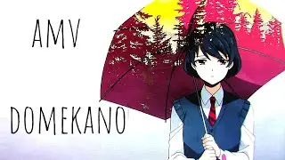 Amv |DOMEKANO| домекано  (домашняя девушка)