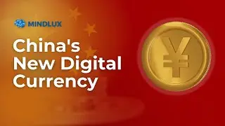 Why China's New Digital Currency is the Future of Money
