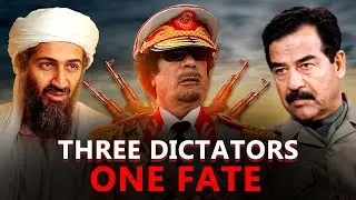 The Final Days of Saddam, Bin Laden and Gaddafi