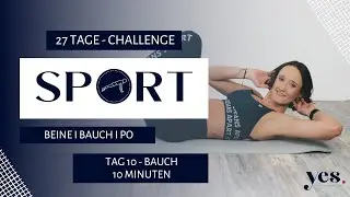 Tag 10 I Bauch-Beine-Po-Challenge I Bauch I 10 Minuten