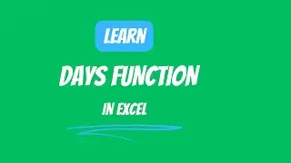 17.14 DAYS function in Excel