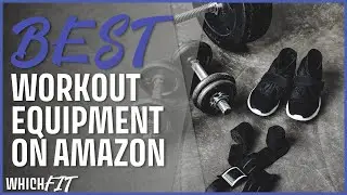 Best Home Workout Equipment On Amazon. Our Top 3 Picks!