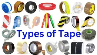 Types of Tape in English | Learn Tape Names with Pictures | English Vocabulry