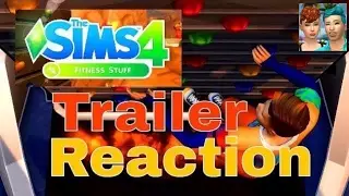 SIMS 4 | FITNESS STUFF PACK | TRAILER REACTION VIDEO