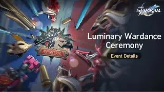 [Honkai: Star Rail] Luminary Wardance - Part 4