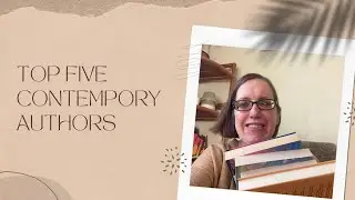Top Five Contemporary Authors