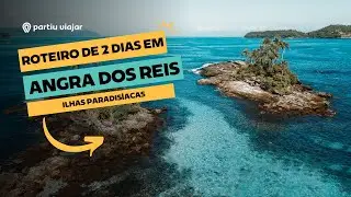 O que fazer em Angra dos Reis em 2 dias?