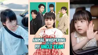 Animal Whispering Led to My Uncle Team! Full｜The little orphan who talks to pets and saves hearts