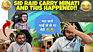 SID RAID CARRY MINATI AND THIS HAPPENED!! **FUNNY🤣** #carryminati #sid