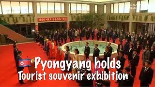 Pyongyang opens North Korean tourist souvenir exhibition with over 2,000 products