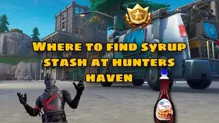 Where to find syrup stash at hunters haven (fortnite challenge guide)