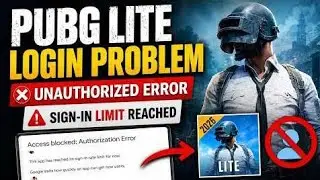 PUBG LITE Login Problem Fix 200% in just 2 minutes 🤦🏻 Unauthorized ERROR 🔺SIGN-IN LIMIT REACHED