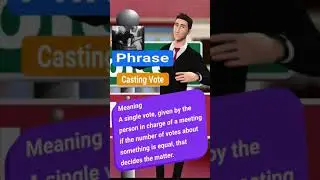 Meaning of CASTING VOTE | By Native Vocabulary #short
