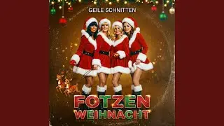 Fotzen Weihnacht (Fotzen Freitag X-Mas Edit)