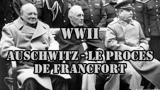 Documentaire - Auschwitz - Le proces de Francfort - VF