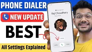 Google Dialer New Ui | Google Phone Dialer All Settings| Google Phone Dialer New Update Remove