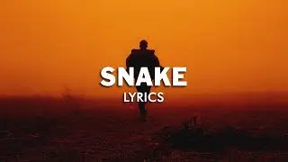 TRAILS - SNAKE (Lyrics)