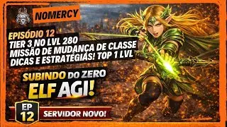 🔥MU DARK EPOCH: 12&ordm; EPIS&Oacute;DIO DA ELF AGI &mdash; MISS&Atilde;O DE MUDAN&Ccedil;A DE CLASSE TIER 3 - TOP 1 LVL