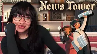 Cozy Newspaper Tycoon Game! - News Tower Gameplay (Early Access)