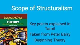 Scope of Structuralism explained /Peter Barry /Beginning Theory