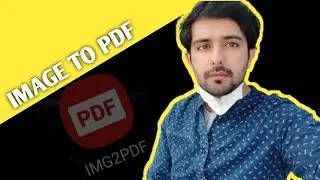 How To Convert IMAGE To PDF in Mobile Phone|Convert Photos to PDF|PDF Converter ANDROID|Ahmed Corner