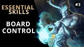 Gods Unchained | Essential Skills | Episode #3 - Board Control
