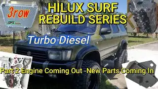 HILUX SURF Diesel 4x4 Rebuild Series, часть 2. Двигатель снят, запчасти поступают.