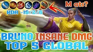 Bruno HYPERCARRY! Insane Damage. Perfect gameplay by M ats? Top 5 Global  - Mobile Legends