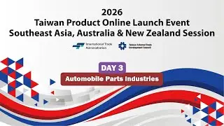 Taiwan Product Online Launch Event 2026 ( Southeast Asia , Australia & New Zealand ) DAY3__Part1