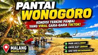 PANTAI WONOGORO MALANG - PANTAI YANG VIRAL GARA-GARA TIKTOK