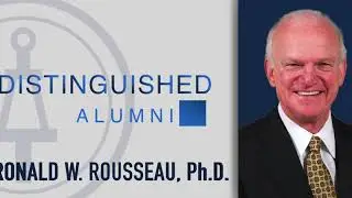 Tau Beta Pi's Distinguished Alumnus: Dr. Ronald Rousseau