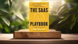[Review] The SaaS Playbook (Rob Walling) Summarized.