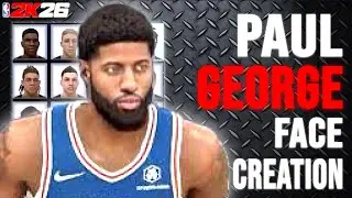 The BEST Paul George Face Creation In NBA 2K26!