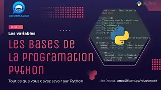Les Bases de la Programmation en python #03 - Les variables en Python