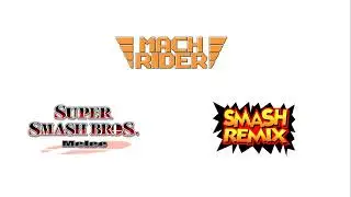(1 YEAR ANNIVERSARY) Mach Rider/Melee/Remix Mashup: Mach Rider (Melee)