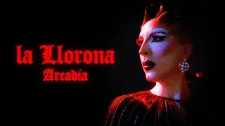 La Llorona - Arcadia (Live @Drama)