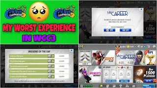 My Worst Experience in WCC3  /  wcc3 new update/ wcc3 career mode/ wcc3 new update/ how ulnlock wcc3