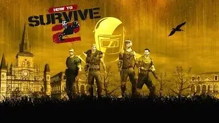 How to Survive 2 PC 60FPS Gameplay | 1080p