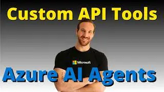 Как создать собственные API-инструменты для агентов Azure AI (Microsoft Foundry и SDK)