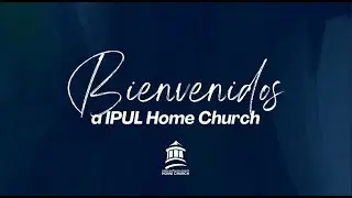 SERVICIO DE SANTA CENA - IPUL HOME CHURCH