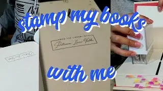 Stamping My Books | a short lil vlog | Pat And Books